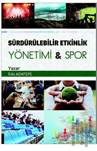 Sürdürülebilir Etkinlik Yönetimi Spor