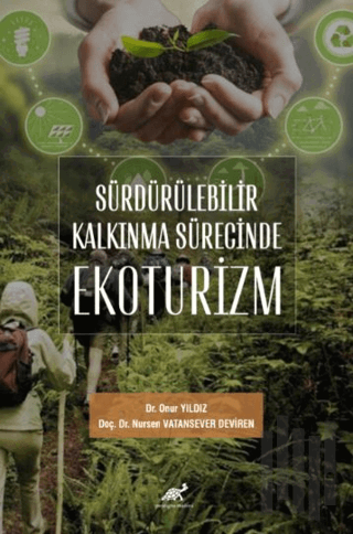 Sürdürülebilir Kalkınma Sürecinde Ekoturizm