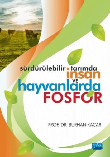 Sürdürülebilir Tarımda İnsan ve Hayvanlarda Fosfor | Kitap Ambarı