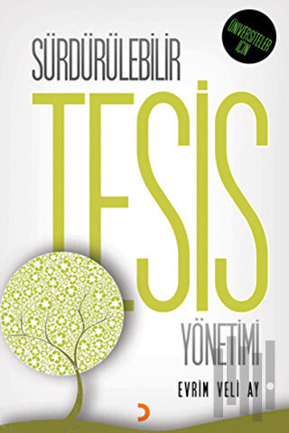 Sürdürülebilir Tesis Yönetimi