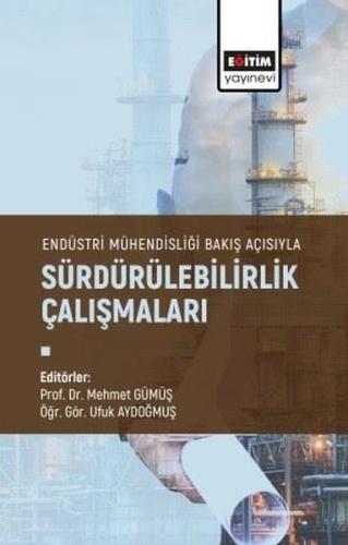 Sürdürülebilirlik Çalışmaları - Endüstri Mühendisliği Bakış Açısıyla