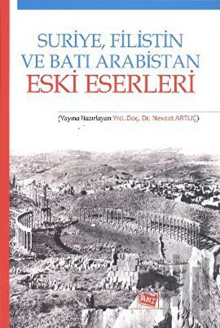 Suriye Filistin ve Batı Arabistan Eski Eserleri