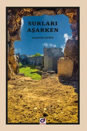 Surları Aşarken | Kitap Ambarı
