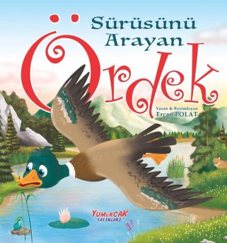 Sürüsünü Arayan Ördek | Kitap Ambarı
