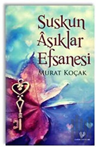 Suskun Aşıklar Efsanesi