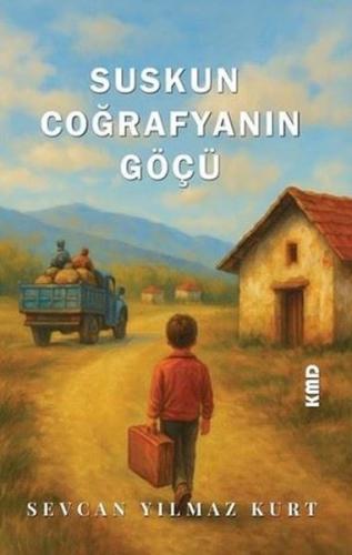 Suskun Coğrafyanın Göçü | Kitap Ambarı