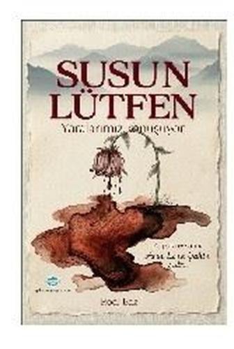 Susun Lütfen Yaralarımız Konuşuyor