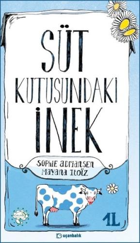Süt Kutusundaki İnek (Ciltli)