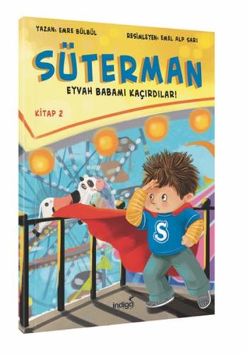 Süterman 2. Kitap - Eyvah Babamı Kaçırdılar !