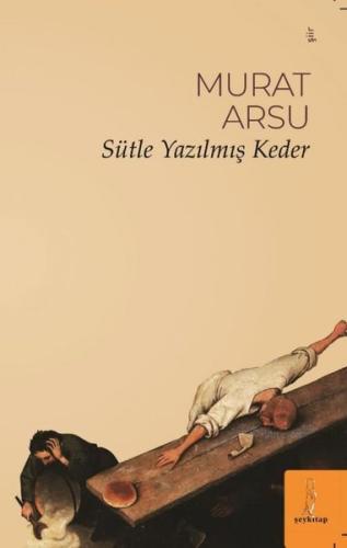 Sütle Yazılmış Keder
