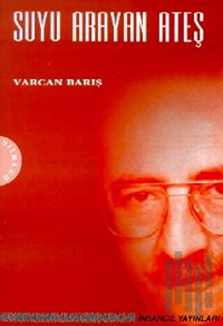 Suyu Arayan Ateş