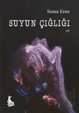 Suyun Çığlığı
