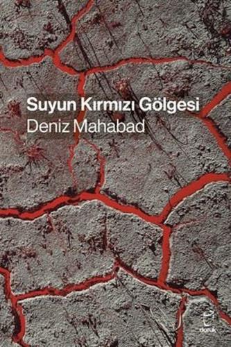 Suyun Kırmızı Gölgesi