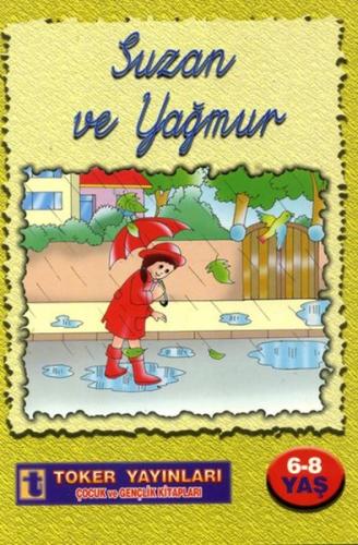 Suzan ve Yağmur | Kitap Ambarı