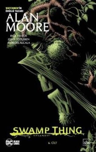 Swamp Thing Efsanesi: 6.Cilt | Kitap Ambarı