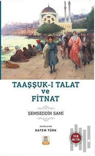 Taaşşukk-ı Talat ve Fitnat