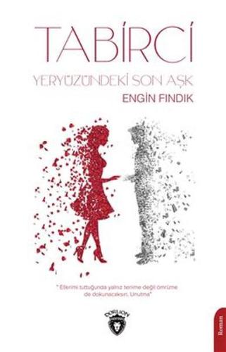 Tabirci - Yeryüzündeki Son Aşk