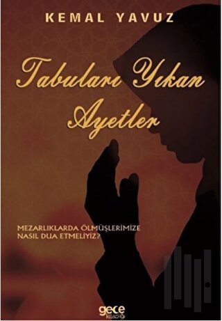 Tabuları Yıkan Ayetler