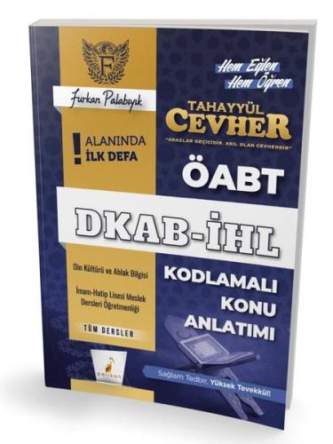 Tahayyül Cevher ÖABT DKAB İHL Tüm Dersler Kodlamalı Konu Anlatımı
