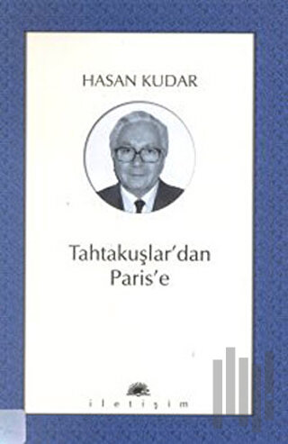 Tahtakuşlar’dan Paris’e