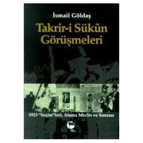 Takrir-i Sükun Görüşmeleri