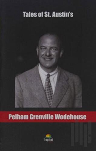 Tales of St. Austin’s
