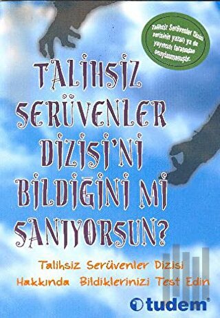 Talihsiz Serüvenler Dizisi’ni Bildiğini mi Sanıyorsun?