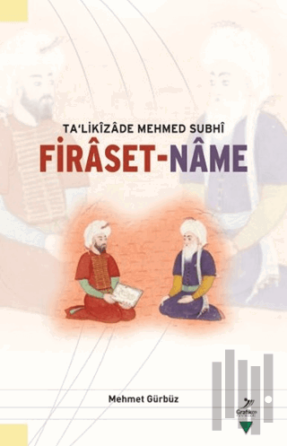 Ta'likizade Mehmed Subhi Firaset-name