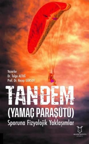 Tandem (Yamaç Paraşütü) Sporuna Fizyolojik Yaklaşımlar | Kitap Ambarı