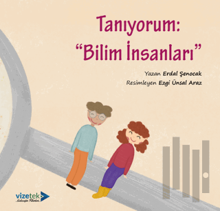 Tanıyorum: Bilim İnsanları