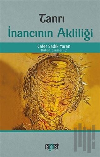 Tanrı İnancının Akliliği | Kitap Ambarı