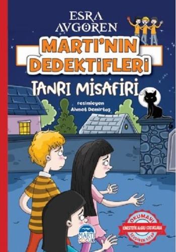 Tanrı Misafir-Martı'nın Dedektifleri