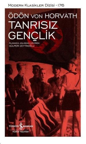 Tanrısız Gençlik - Modern Klasikler 176 (Ciltli)