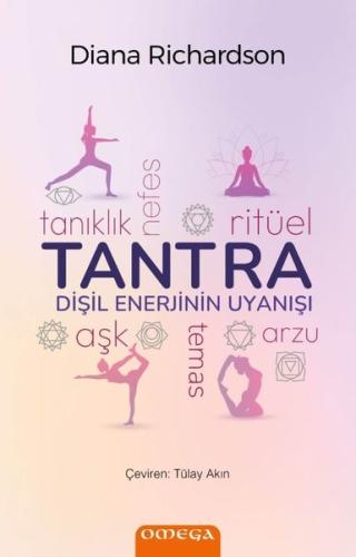 Tantra - Dişil Enerjinin Uyanışı