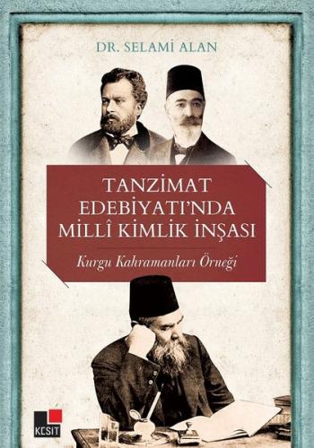 Tanzimat Edebiyatı’nda Milli Kimlik İnşası | Kitap Ambarı