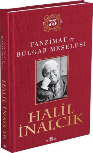 Tanzimat ve Bulgar Meselesi (Ciltli) | Kitap Ambarı