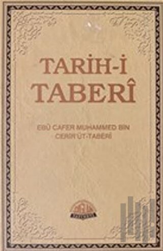 Tarih-i Taberi Cilt: 2 (Ciltli) | Kitap Ambarı