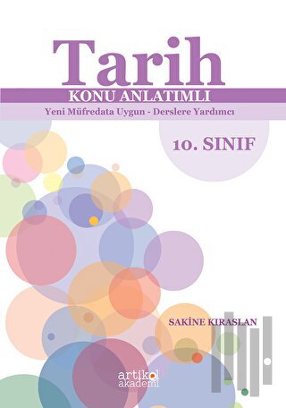 Tarih Konu Anlatımlı Yeni Müfredata Uygun - Derslere Yardımcı 10. Sın