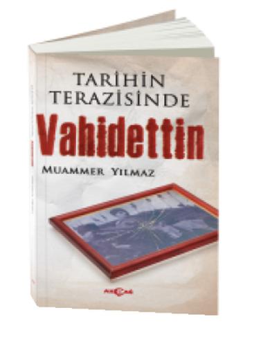 Tarih Terazisinde Vahidettin