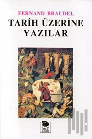 Tarih Üzerine Yazılar