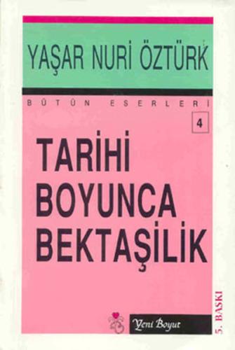 Tarihi Boyunca Bektaşilik