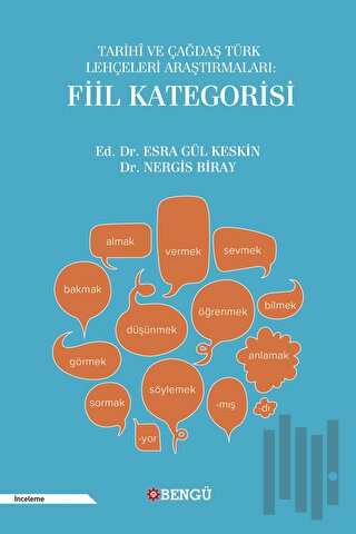 Tarihi ve Çağdaş Türk Lehçeleri Araştırmaları: Fiil Kategorisi