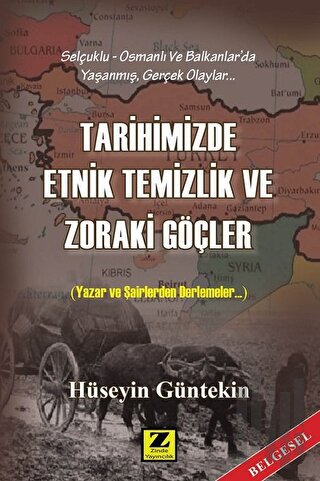Tarihimizde Etnik Temizlik ve Zoraki Göçler