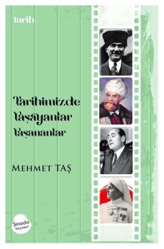 Tarihimizde Yaşayanlar Yaşananlar | Kitap Ambarı