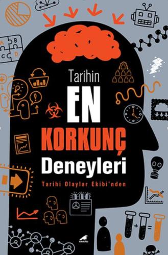 Tarihin En Korkunç Deneyleri | Kitap Ambarı