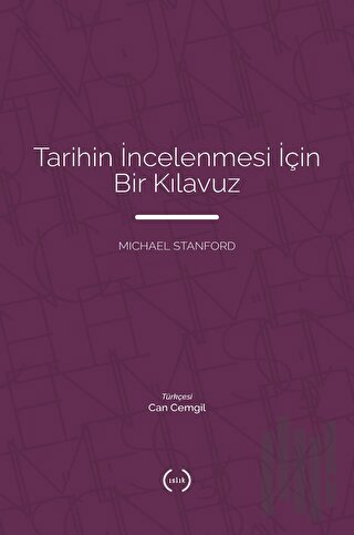Tarihin İncelenmesi İçin Bir Kılavuz