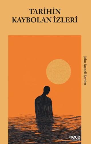 Tarihin Kaybolan İzleri