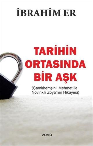 Tarihin Ortasında Bir Aşk