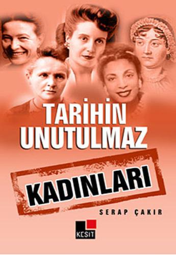 Tarihin Unutulmaz Kadınları