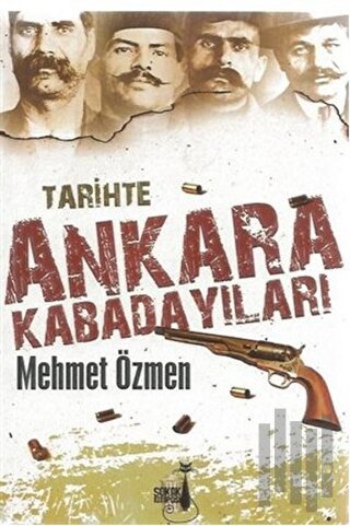Tarihte Ankara Kabadayıları